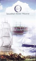 İstanbul Deniz Müzesi (Küçük Katalog)