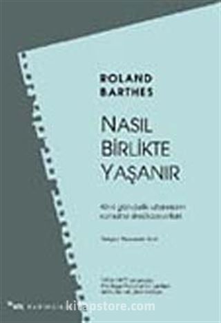 Nasıl Birlikte Yaşanır?
