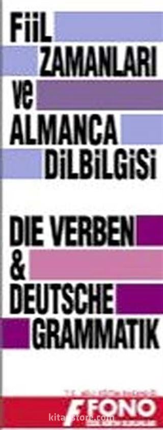 Almanca Fiil Zamanları ve Dil Bilgisi Tablosu