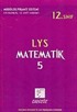 LYS Matematik-5 Konu Anlatımlı (12. Sınıf)