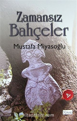 Zamansız Bahçeler