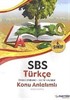 SBS 6. Sınıf Türkçe Konu Anlatımlı