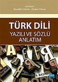 Türk Dili Yazılı Anlatım Sözlü Anlatım (Nurettin Demir-Emine Yılmaz)