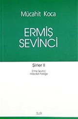 Ermiş Sevinci / Şiirler -II