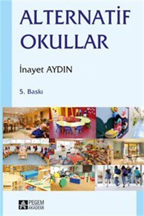 Alternatif Okullar - İnayet Aydın