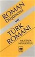 Roman Düşüncesi Ve Türk Romanı