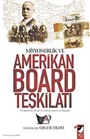 Misyonerlik ve Amerikan Board Teşkilatı