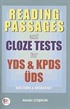 Reading Passages and Cloze Tests for YDS- KPDS- ÜDS