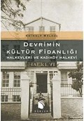 Devrimin Kültür Fidanlığı Halkevleri ve Kadıköy Halkevi