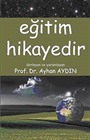 Eğitim Hikayedir