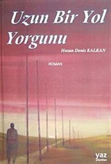 Uzun Bir Yol Yorgunu