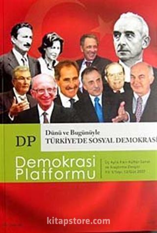 Demokrasi Platformu/Sayı:12 Yıl:3 Güz 2007/Üç Aylık Fikir-Kültür-Sanat ve Araştırma Dergisi