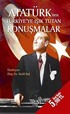 Atatürk'ten Türkiye'ye Işık Tutan Konuşmalar (Cep Boy)