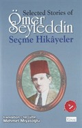 Selected Stories of Ömer Seyfeddin-Seçme Hikayeler