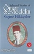Selected Stories of Ömer Seyfeddin-Seçme Hikayeler