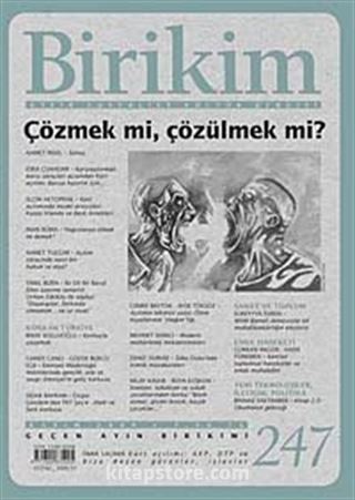 Birikim / Sayı:247 Yıl: 2009 / Aylık Sosyalist Kültür Dergisi