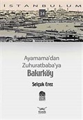 Ayamama'dan Zuhuratbaba'ya Bakırköy-34