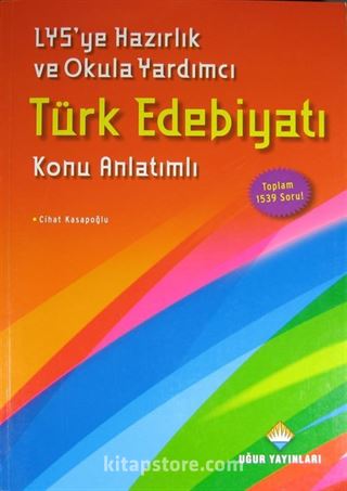 LYS Türk Edebiyat Konu Anlatımlı