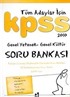 2010 KPSS Genel Yetenek Genel Kültür Tüm Adaylar İçin Soru Bankası