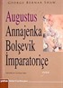 Augustus Annajenka Bolşevik İmparatoriçe-Oyun (Cep Boy)