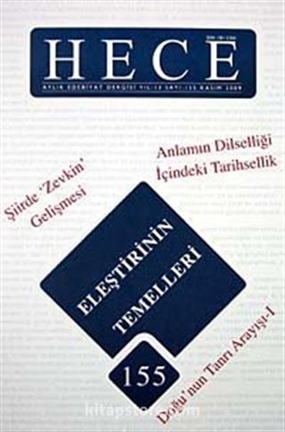 Sayı:155 Kasım 2009 Hece Aylık Edebiyat Dergisi