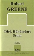 Türk Hükümdarı Selim