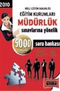 5000 Soruda Eğitim Kurumları Müdürlük Soru Bankası