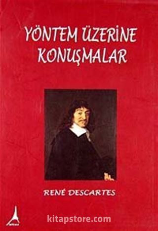 Yöntem Üzerine Konuşmalar