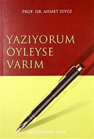 Yazıyorum Öyleyse Varım