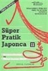 Süper Pratik Japonca (2 cilt)