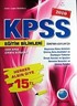 2010 KPSS Eğitim Bilimleri Öğretmen Adayları İçin (2009 KPSS Çıkmış Sorular)