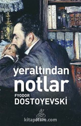 Yeraltından Notlar