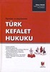 Öğreti ve Uygulamada Türk Kefalet Hukuku (Ciltli)