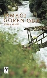 Irmağı Gören Oda