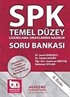 SPK Temel Düzey Lisanslama Sınavlarına Hazırlık Soru Bankası
