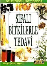 Şifalı Bitkilerle Tedavi