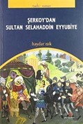 Şerkoy'dan Sultan Selahaddin Eyyubiye