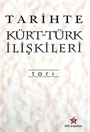 Tarihte Kürt - Türk İlişkileri