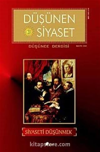 Sayı:24 Düşünen Siyaset Düşünce Dergisi