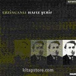 Erzincanlı Hafız Şerif