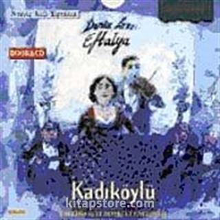 Deniz Kızı Eftelya-Kadıköylü (1 CD + 1 Kitapçık)