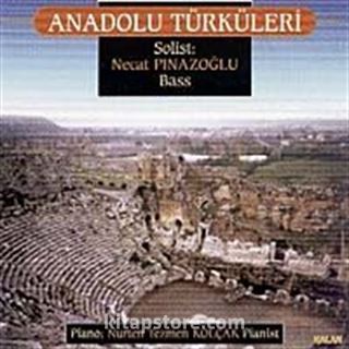 Anadolu Türküleri