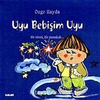 Uyu Bebişim Uyu