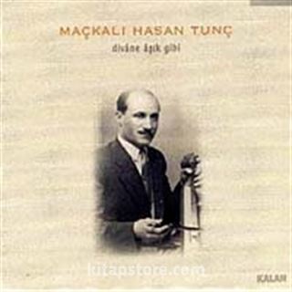 Divane Aşık Gibi