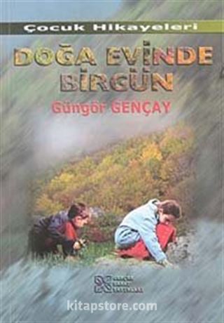 Doğa Evinde Birgün
