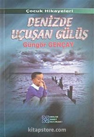 Denizde Uçuşan Gülüş