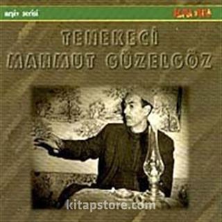 Tenekeci Mahmut Güzelgöz