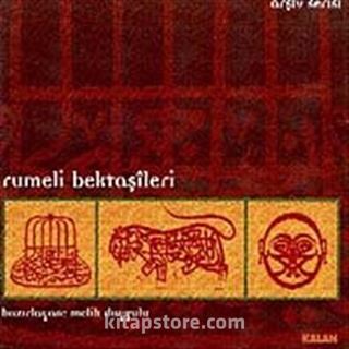 Rumeli Bektaşileri-Arşiv Serisi