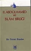 2. Abdülhamid Ve Türk İslam Birliği