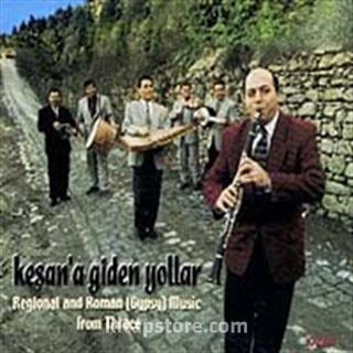Keşan'a Giden Yollar